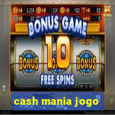 cash mania jogo